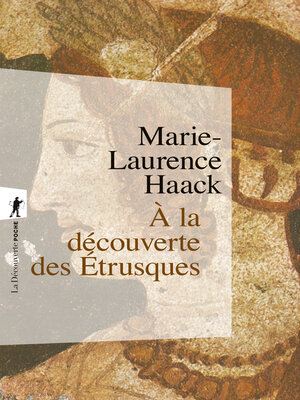 cover image of À la découverte des Étrusques